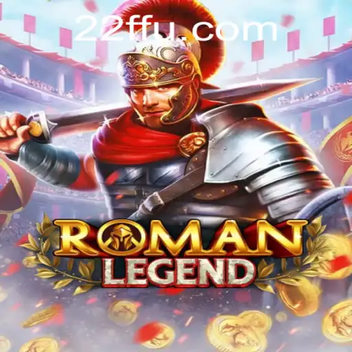 Descubra o Fascinante Mundo de RomanLegend: Aventura e Estratégia Inigualáveis